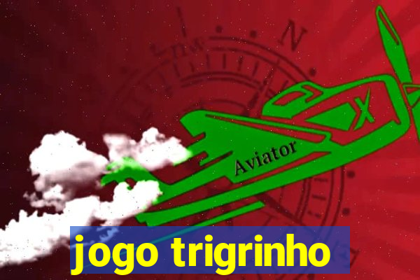 jogo trigrinho